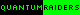 Quantum Raiders